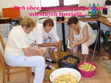 Deň obce 2014 začína prípravami miestnych špecialí Deň obce 2014 začína prípravami miestnych špecialí